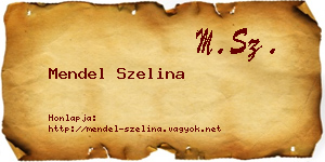 Mendel Szelina névjegykártya